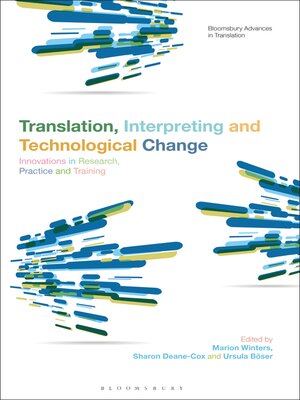 cover image of Translation, Interpreting and Technological Change